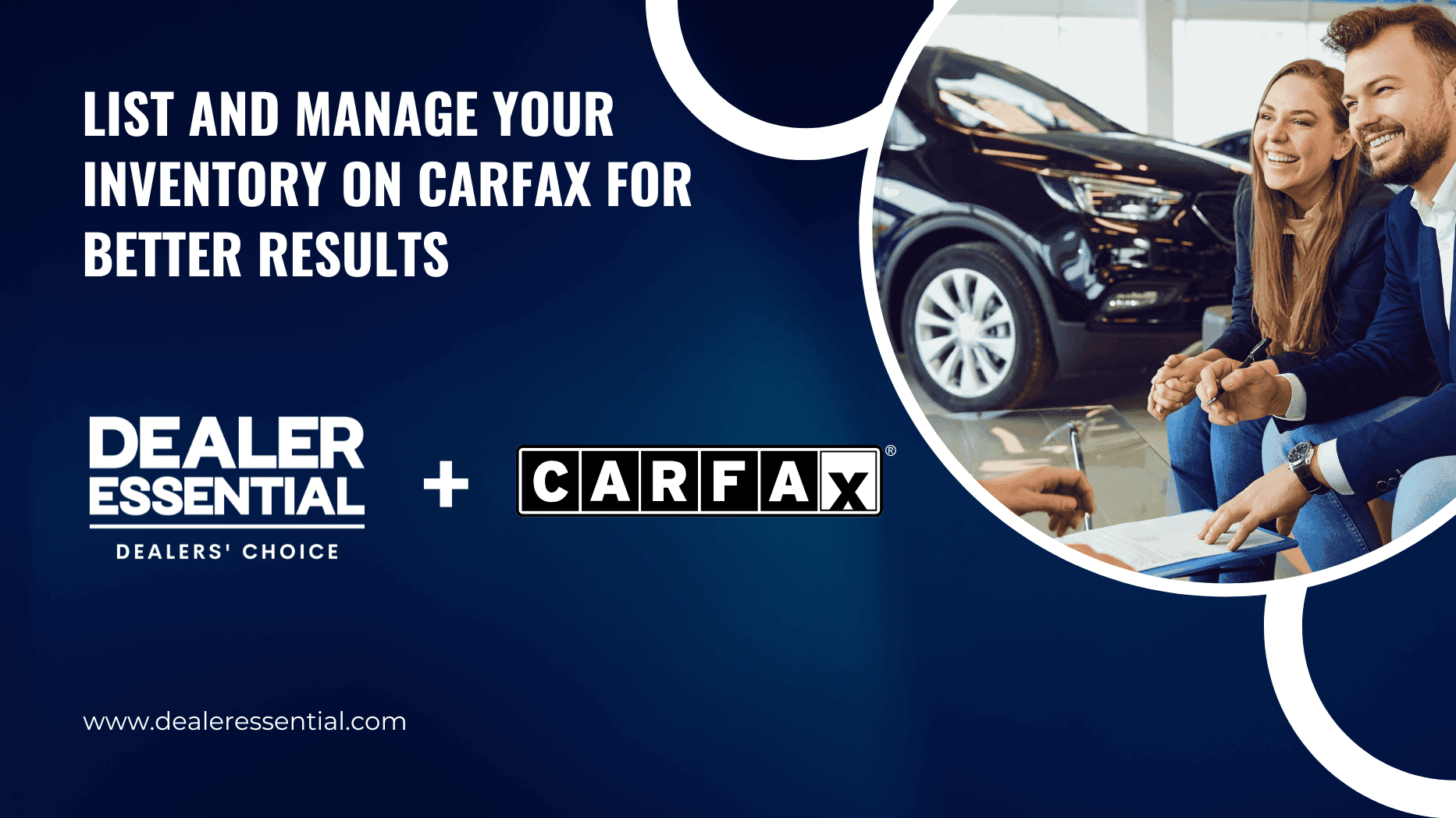 New: Seamless CARFAX Integration for Dealer Essential Users